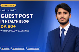 submit guest post in health blog da 60 plus with dofollow backlinks