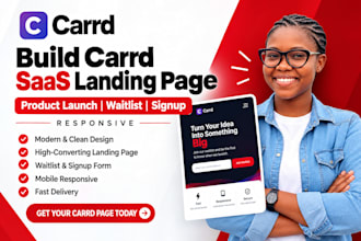 build carrd saas landing page product launch waitlist signup responsive