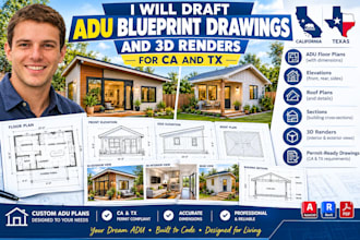 draft adu blueprint drawings and 3d renders for ca and tx