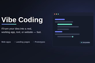 vibe code your app, website, or tool idea into a working product