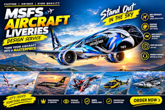 design custom liveries and aircraft paint for msfs 2020, 2024