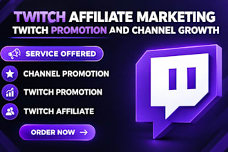 do organic twitch promotion and channel growth marketing