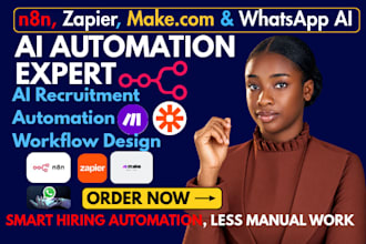 automate recruitment hiring with n8n, make, zapier and whatsapp ai