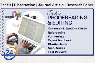 proofread and edit journal article, thesis or dissertation