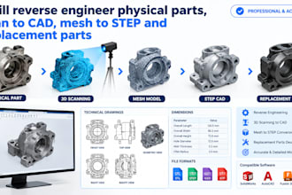 reverse engineer physical parts, scan to cad, mesh to step and replacement parts