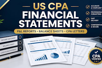 prepare audited financial statement, cpa reviewed p and l reports and cpa letter