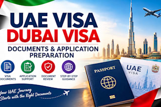 assist with uae visa, dubai visa documents and application preparation