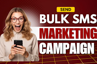 send bulk SMS marketing campaign, text message, SMS and bulk SMS