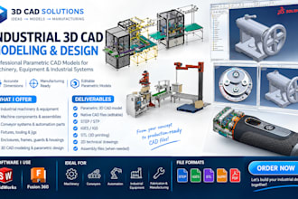 create professional industrial 3d cad models, parametric machinery and equipment