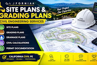 design california site plans, grading plans and drainage plans