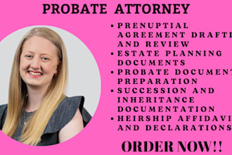 estate lawyer in ca,fl,ar,al,ny for prenups,foreclosure,demand letter,succession