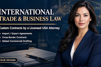 draft secure international business contracts as a licensed attorney