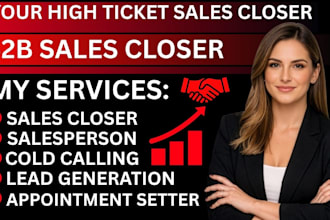 be salesperson, high ticket sales closer sales representative appointment setter