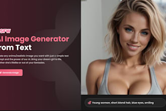 build ai nsfw app, ai nsfw chat app and website, ai nsfw image generator app