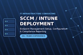 deploy and configure sccm or intune for your organization