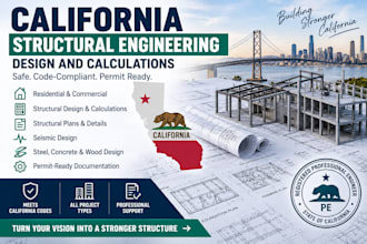 provide california structural engineering design and calculations
