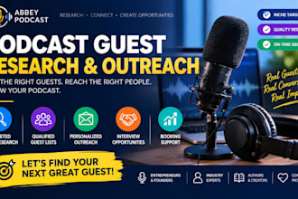 research qualified podcast guests and build a targeted guest list