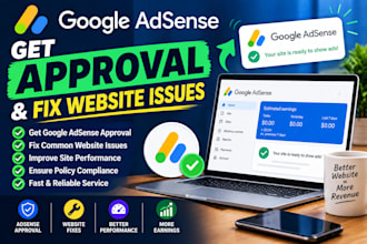 get google adsense approval and fix website issues