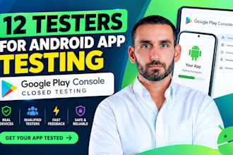 provide 12 testers for android app testing google play console closed testing