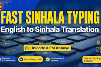 fast sinhala typing, translation and data entry work