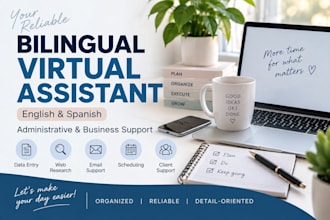 be your bilingual virtual assistant for administrative and business support