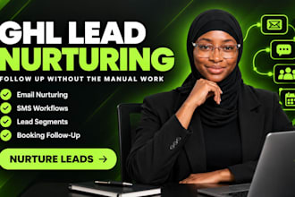 set up gohighlevel lead nurturing and automated SMS workflow
