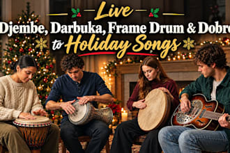 add live djembe, darbuka, frame drum, and dobro to holiday songs