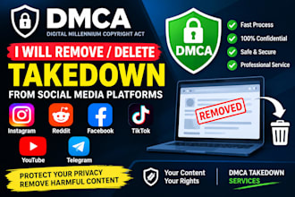 remove delete takedown instagram,reddit,fb,tiktok,youtube,telegram, under smca