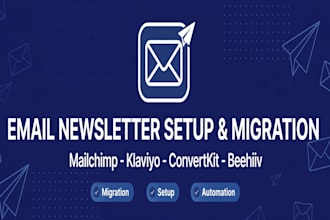 set up or migrate your email newsletter and automation flows