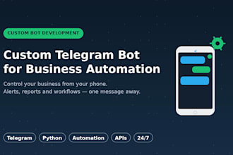 build a custom telegram bot to automate your business tasks