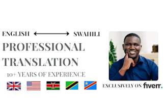 translate english to swahili and swahili to english as a native translator