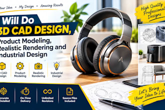do 3d cad design, product modeling, realistic rendering and industrial design