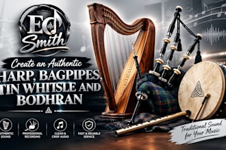 create an authentic harp bagpipes tin whitsle and bodhran
