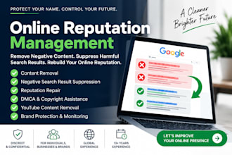 manage your online reputation and remove negative content