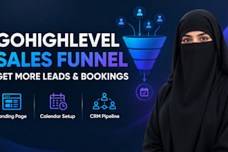 build gohighlevel sales funnel for leads and bookings