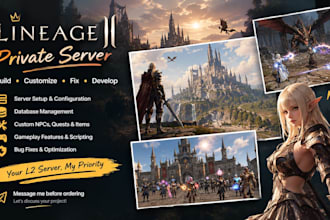 setup, customize, fix and develop your lineage 2 private server