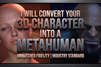 convert your 3d character into a metahuman