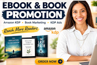 do ebook promotion, book marketing, book promotion, ebook marketing and kdp ads