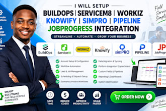 setup buildops servicem8 workiz knowify simpro pipeline jobprogress integration