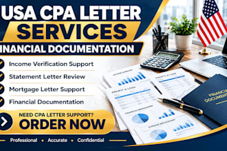 provide CPA letters, income verification, mortgage letters, financial statements