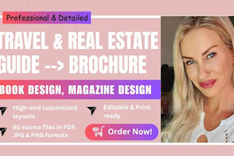 create custom travel guide housing tour, travel magazine catalog design brochure