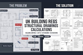 create UK building regulations drawings, structural drawing, calculations report