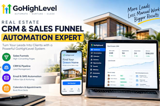 gohighlevel automation CRM ghl sales funnel website a2p expert for real estate