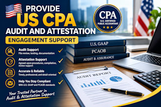 provide US CPA audit and attestation engagement support