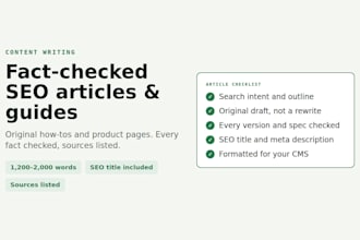 write SEO articles and how to guides with checked facts for your website