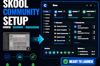 set up skool community, course, member onboarding, setup skool community manager
