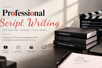 be script writer, screenplay, youtube script writing, film script screenwriting
