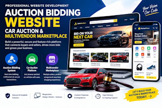 create auction bidding website, car auction and multivendor marketplace