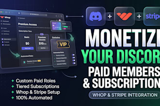 setup a paid discord server with whop or stripe subscription