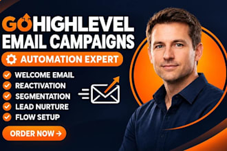 gohighlevel email campaign welcome email reactivation segmentation nurture setup